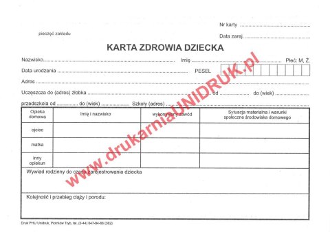 Karta Zdrowia Dziecka - druk Karta Zdrowia Dziecka - druk