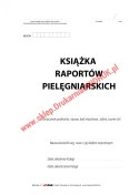 Książka raportów pielęgniarskich A4 - 100 kart