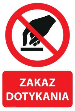 Naklejka 20x30 cm ZAKAZ DOTYKANIA