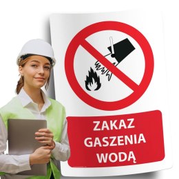 Naklejka 20x30 cm ZAKAZ GASZENIA WODĄ