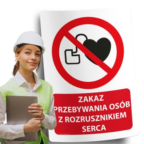 Naklejka 20x30 cm ZAKAZ PRZEBYWANIA OSÓB Z ROZRUSZNIKIEM SERCA Naklejka 20x30 cm ZAKAZ PRZEBYWANIA OSÓB Z ROZRUSZNIKIEM SERCA