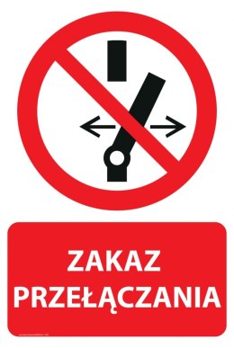 Naklejka 20x30 cm ZAKAZ PRZEŁĄCZANIA