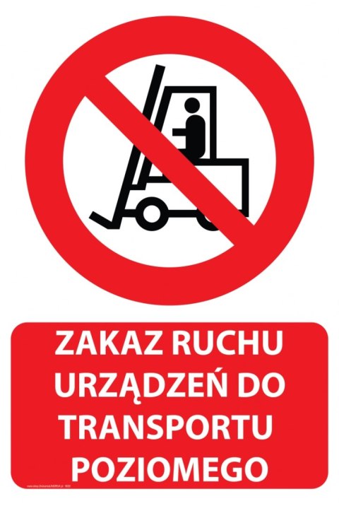 Naklejka 20x30 cm ZAKAZ RUCHU URZĄDZEŃ DO TRANSPORTU POZIOMEGO Naklejka 20x30 cm ZAKAZ RUCHU URZĄDZEŃ DO TRANSPORTU POZIOMEGO