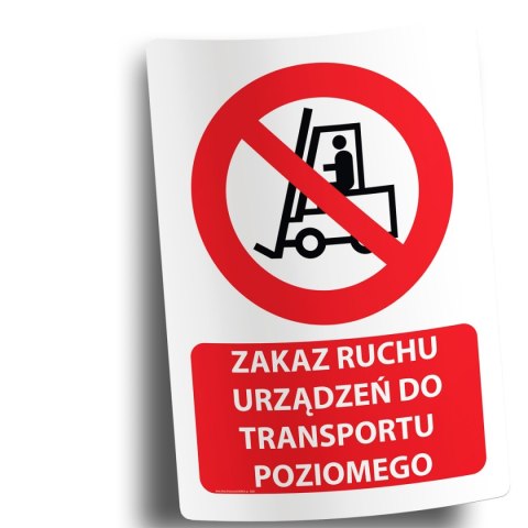 Naklejka 20x30 cm ZAKAZ RUCHU URZĄDZEŃ DO TRANSPORTU POZIOMEGO Naklejka 20x30 cm ZAKAZ RUCHU URZĄDZEŃ DO TRANSPORTU POZIOMEGO