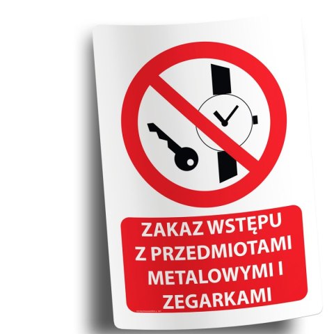 Naklejka 20x30 cm ZAKAZ WSTĘPU Z PRZEDMIOTAMI METALOWYMI I ZEGARKAMI Naklejka 20x30 cm ZAKAZ WSTĘPU Z PRZEDMIOTAMI METALOWYMI I ZEGARKAMI