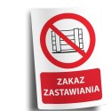 Naklejka 20x30 cm ZAKAZ ZASTAWIANIA