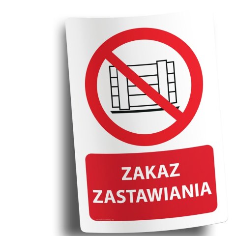 Naklejka 20x30 cm ZAKAZ ZASTAWIANIA Naklejka 20x30 cm ZAKAZ ZASTAWIANIA