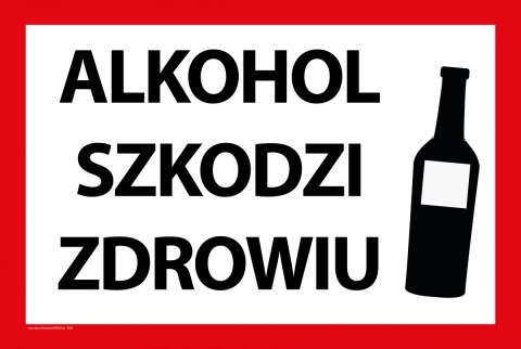 Tablica 20x30 cm ALKOHOL SZKODZI ZDROWIU Tablica 20x30 cm ALKOHOL SZKODZI ZDROWIU