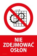 Tablica 20x30 cm NIE ZDEJMOWAĆ OSŁON