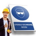 Tablica 20x30 cm STOSUJ OCHRONĘ OCZU