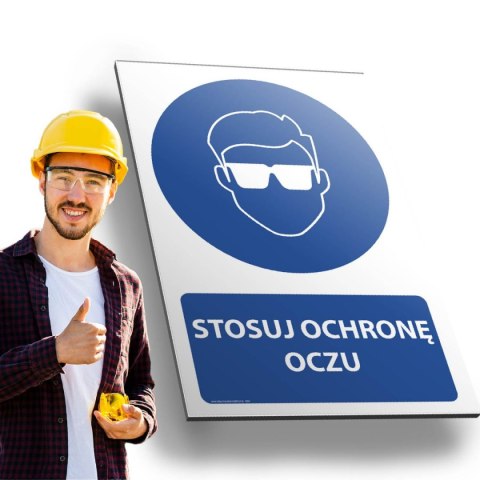 Tablica 20x30 cm STOSUJ OCHRONĘ OCZU Tablica 20x30 cm STOSUJ OCHRONĘ OCZU