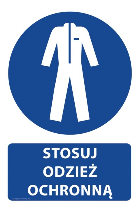 Tablica 20x30 cm STOSUJ ODZIEŻ OCHRONNĄ Tablica 20x30 cm STOSUJ ODZIEŻ OCHRONNĄ