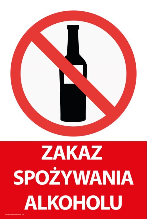 Tablica 20x30 cm ZAKAZ SPOŻYWANIA ALKOHOLU Tablica 20x30 cm ZAKAZ SPOŻYWANIA ALKOHOLU