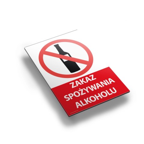 Tablica 20x30 cm ZAKAZ SPOŻYWANIA ALKOHOLU Tablica 20x30 cm ZAKAZ SPOŻYWANIA ALKOHOLU