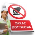 Tablica PVC 20x30 cm ZAKAZ DOTYKANIA Tablica PVC 20x30 cm ZAKAZ DOTYKANIA
