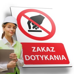 Tablica PVC 20x30 cm ZAKAZ DOTYKANIA