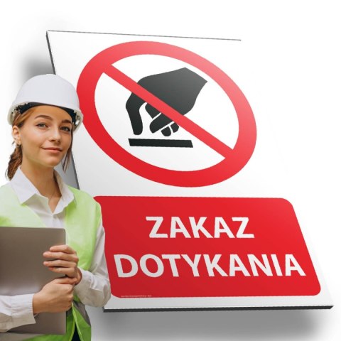 Tablica PVC 20x30 cm ZAKAZ DOTYKANIA Tablica PVC 20x30 cm ZAKAZ DOTYKANIA