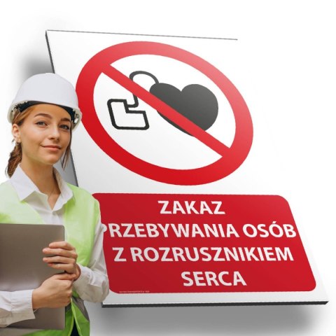 Tablica PVC 20x30 cm ZAKAZ PRZEBYWANIA OSÓB Z ROZRUSZNIKIEM SERCA Tablica PVC 20x30 cm ZAKAZ PRZEBYWANIA OSÓB Z ROZRUSZNIKIEM SERCA