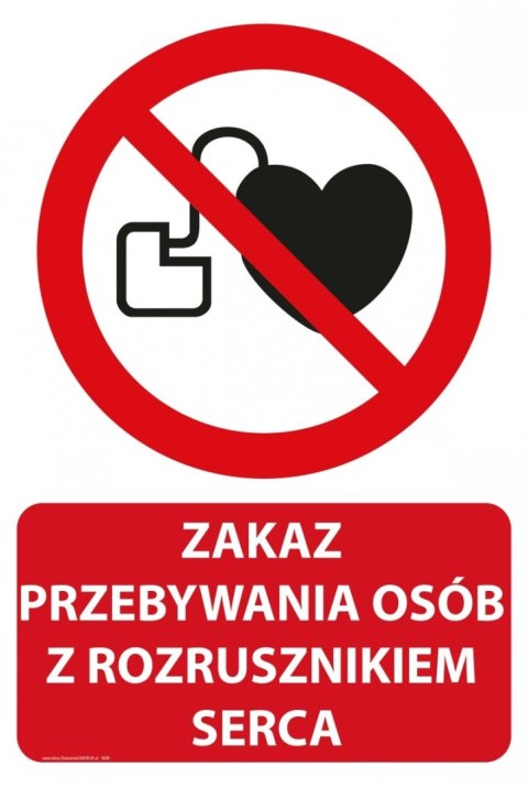 Tablica PVC 20x30 cm ZAKAZ PRZEBYWANIA OSÓB Z ROZRUSZNIKIEM SERCA Tablica PVC 20x30 cm ZAKAZ PRZEBYWANIA OSÓB Z ROZRUSZNIKIEM SERCA