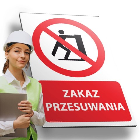 Tablica PVC 20x30 cm ZAKAZ PRZESUWANIA Tablica PVC 20x30 cm ZAKAZ PRZESUWANIA
