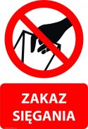 Tablica PVC 20x30 cm ZAKAZ SIĘGANIA