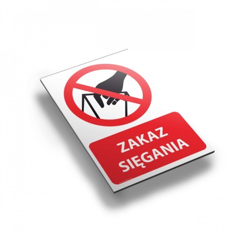 Tablica PVC 20x30 cm ZAKAZ SIĘGANIA Tablica PVC 20x30 cm ZAKAZ SIĘGANIA