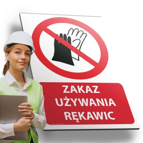 Tablica PVC 20x30 cm ZAKAZ UŻYWANIA RĘKAWIC Tablica PVC 20x30 cm ZAKAZ UŻYWANIA RĘKAWIC
