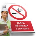 Tablica PVC 20x30 cm ZAKAZ UŻYWANIA SZLIFIERKI