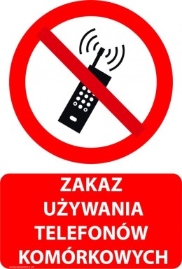 Tablica PVC 20x30 cm ZAKAZ UŻYWANIA TELEFONÓW KOMÓRKOWYCH
