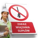 Tablica PVC 20x30 cm ZAKAZ WIĄZANIA SUPŁÓW
