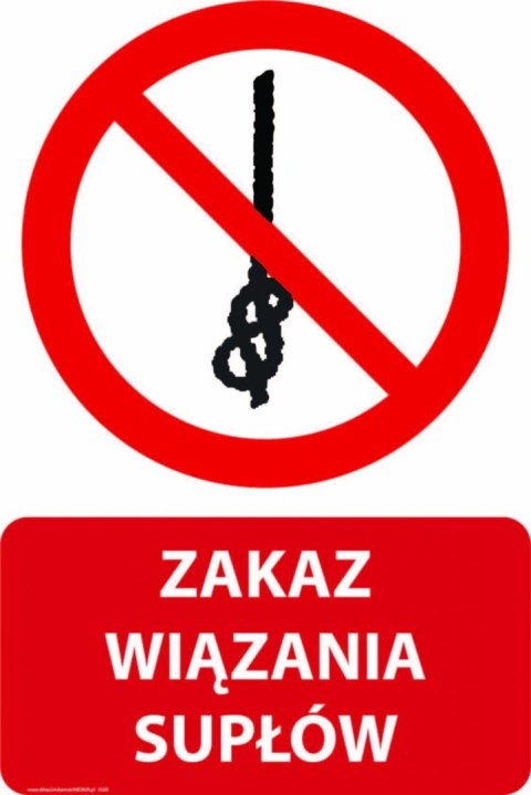 Tablica PVC 20x30 cm ZAKAZ WIĄZANIA SUPŁÓW Tablica PVC 20x30 cm ZAKAZ WIĄZANIA SUPŁÓW