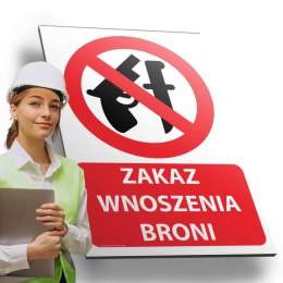 Tablica PVC 20x30 cm ZAKAZ WNOSZENIA BRONI