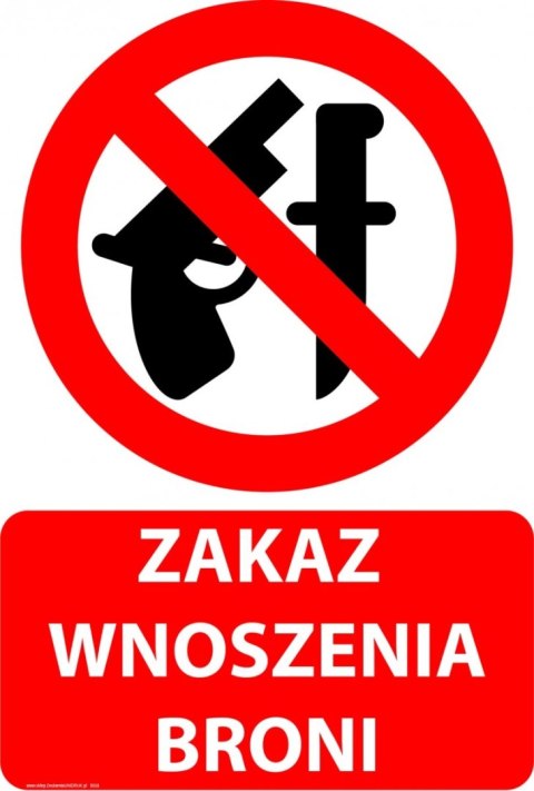 Tablica PVC 20x30 cm ZAKAZ WNOSZENIA BRONI Tablica PVC 20x30 cm ZAKAZ WNOSZENIA BRONI