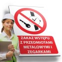 Tablica PVC 20x30 cm ZAKAZ WSTĘPU Z PRZEDMIOTAMI METALOWYMI I ZEGARKAMI