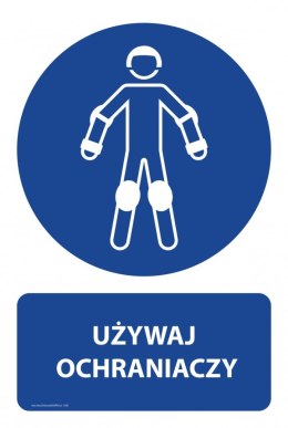 Tablica PVC 20x30cm UŻYWAJ OCHRANIACZY