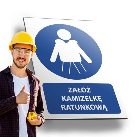Tablica PVC 20x30cm ZAŁÓŻ KAMIZELKĘ RATUNKOWĄ Tablica PVC 20x30cm ZAŁÓŻ KAMIZELKĘ RATUNKOWĄ