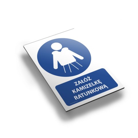 Tablica PVC 20x30cm ZAŁÓŻ KAMIZELKĘ RATUNKOWĄ Tablica PVC 20x30cm ZAŁÓŻ KAMIZELKĘ RATUNKOWĄ