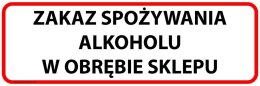 Tabliczka Zakaz spożywania alkoholu 30x10 cm