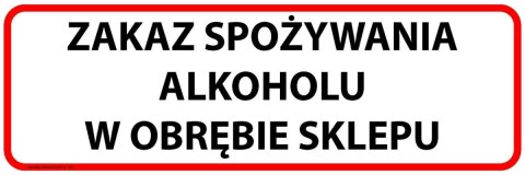 Tabliczka Zakaz spożywania alkoholu 30x10 cm Tabliczka Zakaz spożywania alkoholu 30x10 cm