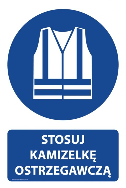 Naklejka 20x30 cm STOSUJ KAMIZELKĘ OSTRZEGAWCZĄ Naklejka 20x30 cm STOSUJ KAMIZELKĘ OSTRZEGAWCZĄ