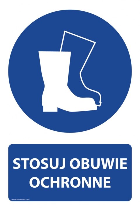 Naklejka 20x30 cm STOSUJ OBUWIE OCHRONNE Naklejka 20x30 cm STOSUJ OBUWIE OCHRONNE