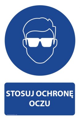 Naklejka 20x30 cm STOSUJ OCHRONĘ OCZU