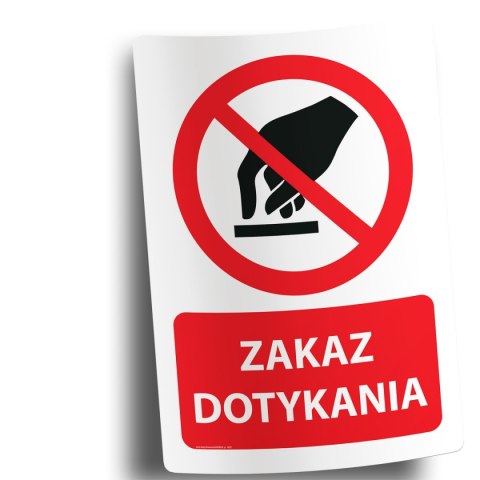 Naklejka 20x30 cm ZAKAZ DOTYKANIA Naklejka 20x30 cm ZAKAZ DOTYKANIA