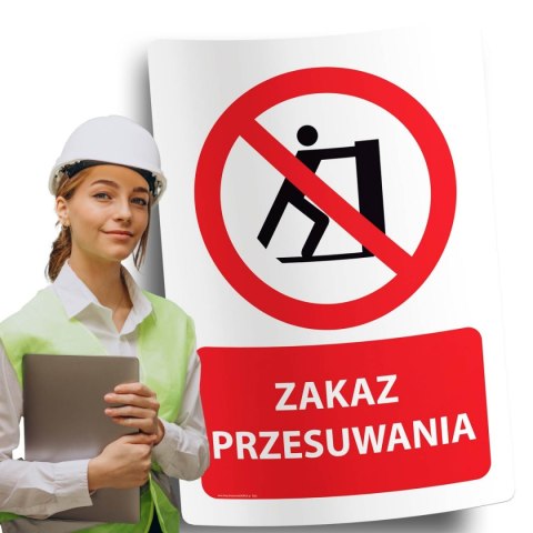 Naklejka 20x30 cm ZAKAZ PRZESUWANIA Naklejka 20x30 cm ZAKAZ PRZESUWANIA