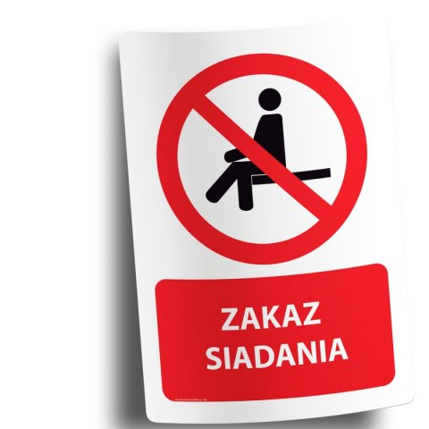 Naklejka 20x30 cm ZAKAZ SIADANIA Naklejka 20x30 cm ZAKAZ SIADANIA