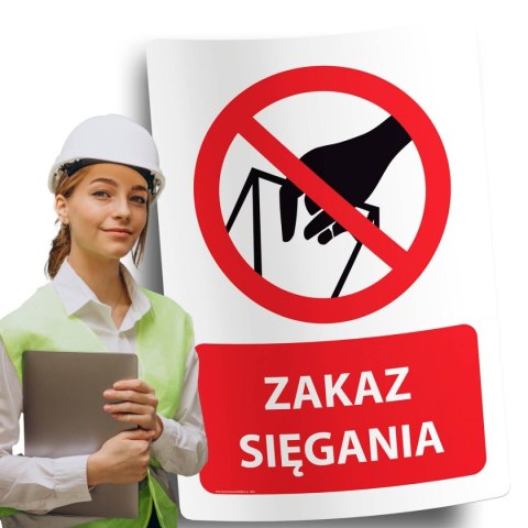 Naklejka 20x30 cm ZAKAZ SIĘGANIA Naklejka 20x30 cm ZAKAZ SIĘGANIA
