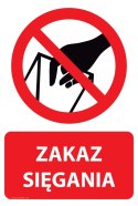 Naklejka 20x30 cm ZAKAZ SIĘGANIA