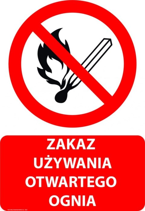 Naklejka 20x30 cm ZAKAZ UŻYWANIA OTWARTEGO OGNIA Naklejka 20x30 cm ZAKAZ UŻYWANIA OTWARTEGO OGNIA