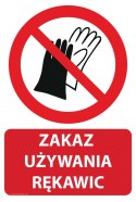 Naklejka 20x30 cm ZAKAZ UŻYWANIA RĘKAWIC