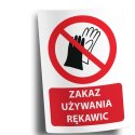 Naklejka 20x30 cm ZAKAZ UŻYWANIA RĘKAWIC